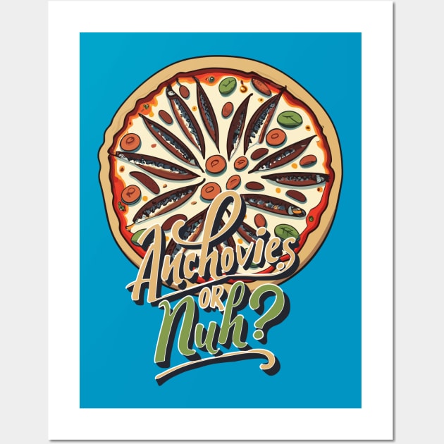 Pizza with the Works Except Anchovies - November Wall Art by irfankokabi